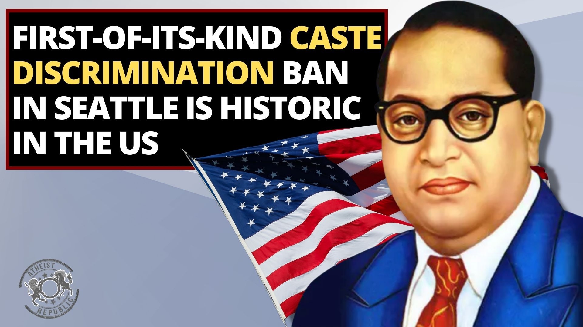 First Of Its Kind Caste Discrimination Ban In Seattle Is Historical In